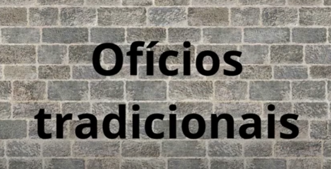 ofícios tradicionais